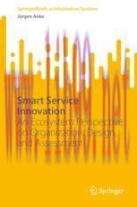 [PDF]Smart Service Innovation: An Ecosystem Perspective on Organization, Design, and Assessment