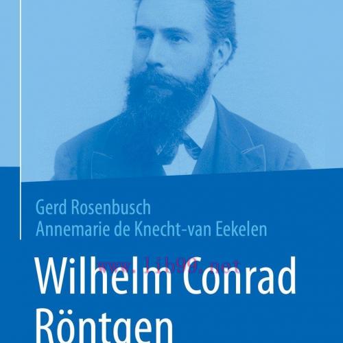 [AME]Wilhelm Conrad R&ouml;ntgen (EPUB)