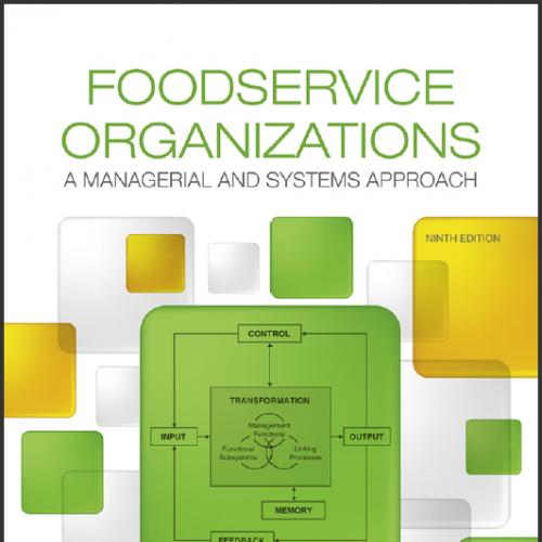 (Test Bank)Foodservice Organizations A Managerial and Systems Approach, 9th Edition.zip