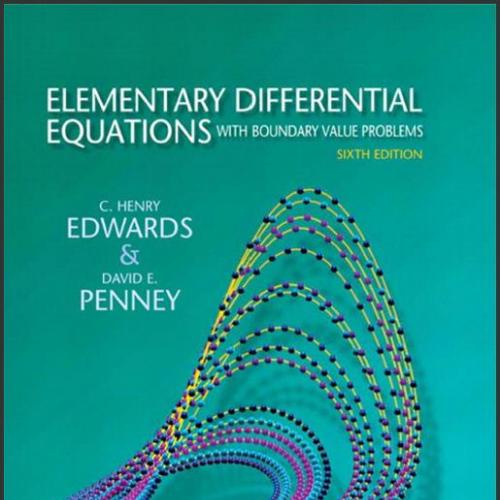 (Solution Manual)Elementary Differential Equations with Boundary Value Problems, 6th Edition.zi...
