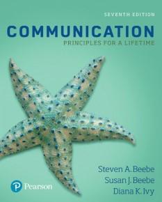 Communication Principles for a Lifetime, Seventh Edition