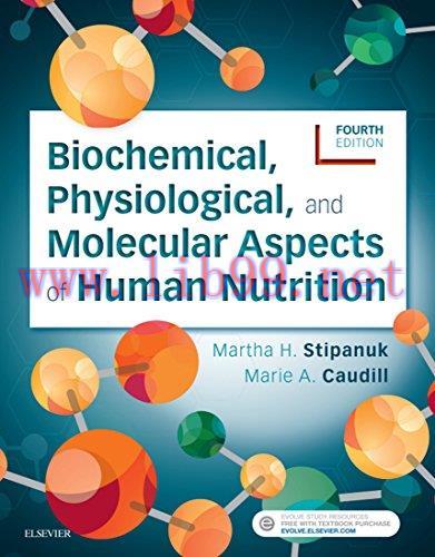 (PDF)Biochemical, Physiological, and Molecular Aspects of Human Nutrition &ndash; E-Book