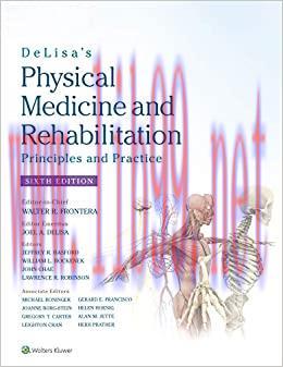 (PDF)DeLisa&rsquo;s Physical Medicine and Rehabilitation: Principles and Practice
