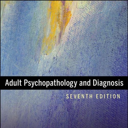 Adult Psychopathology and Diagnosis, 7th Edition - Deborah C. Beidel