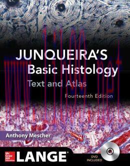 [AME]Junqueira's Basic Histology: Text and Atlas, Fourteenth Edition (ORIGINAL PDF from_ Publis...