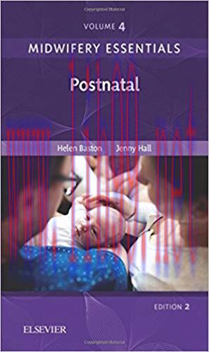 [PDF]Midwifery Essentials: Postnatal: Volume 4，2nd Edition