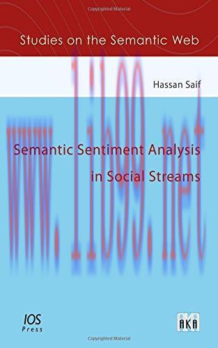 [FOX-Ebook]Semantic Sentiment Analysis in Social Streams