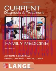[AME]CURRENT Diagnosis and Treatment in Family Medicine, Third Edition (LANGE CURRENT Series)