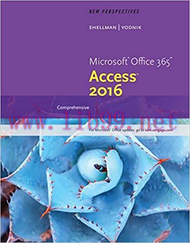 Solution Manual for New Perspectives Microsoft Office 365 & Access 2016: Comprehensive 1st Edit...