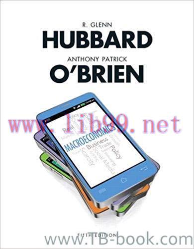 Test Bank for Macroeconomics 5th Edition by R. Glenn Hubbard