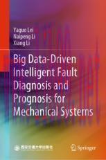 [PDF]Big Data-Driven Intelligent Fault Diagnosis and Prognosis for Mechanical Systems