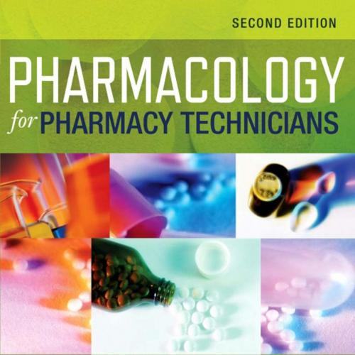 Pharmacology for Pharmacy Technicians