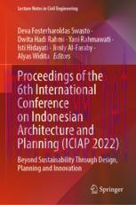 [PDF]Proceedings of the 6th International Conference on Indonesian Architecture and Planning (I...