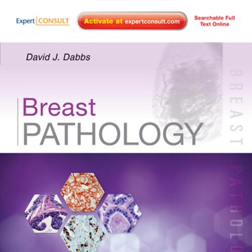 Breast Pathology Expert Consult - Online and Print