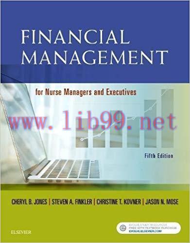 [PDF]Financial Management for Nurse Managers and Executives, 5e - E-Book