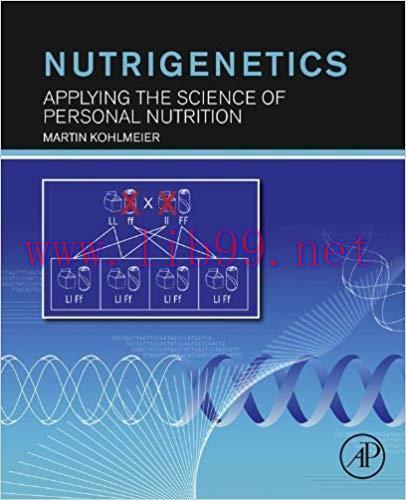 (PDF)Nutrigenetics: Applying the Science of Personal Nutrition 1st Edition