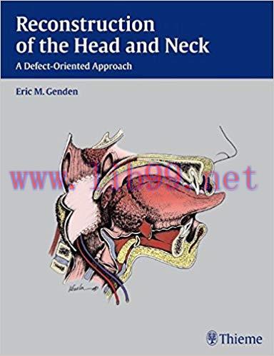 [PDF]Reconstruction of the Head and Neck: A Defect-Oriented Approach