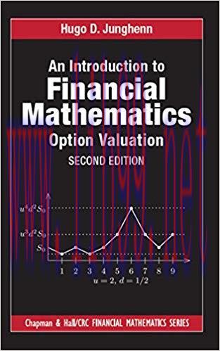 (PDF)An Introduction to Financial Mathematics: Option Valuation (Chapman and Hall/CRC Financial...
