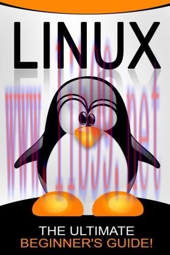 [FOX-Ebook]LINUX: The Ultimate Beginner's Guide!