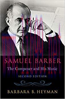 (PDF)Samuel Barber: The Composer and His Music