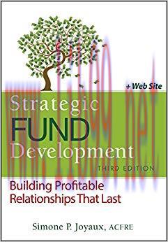 Strategic Fund Development: Building Profitable Relationships That Last 3rd Edition,