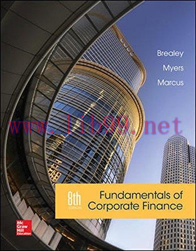[FOX-Ebook]Fundamentals of Corporate Finance, 8th Edition
