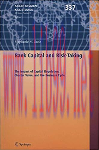 (PDF)Bank Capital and Risk-Taking: The Impact of Capital Regulation, Charter Value, and the Bus...
