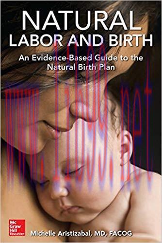 [PDF]Natural Labor and Birth: An Evidence-Based Guide to the Natural Birth Plan
