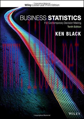 [FOX-Ebook]Business Statistics: For Contemporary Decision Making, 10th Edition
