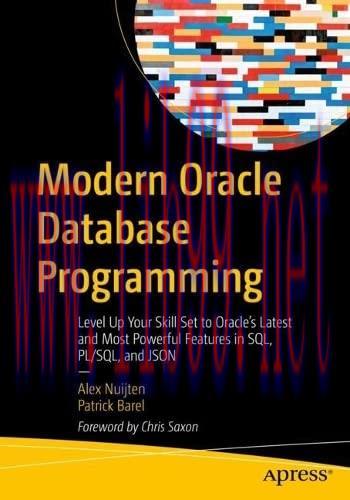 [FOX-Ebook]Modern Oracle Database Programming: Level Up Your Skill Set to Oracle's Latest and M...