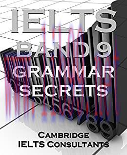 (PDF)IELTS Band 9 Grammar Secrets &ndash; Band 9 Grammar Methods for Academic Writing Task 2 Kindle E...