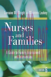 [AME]Nurses and Families: A Guide to Family Assessment and Intervention 6th (Original PDF)