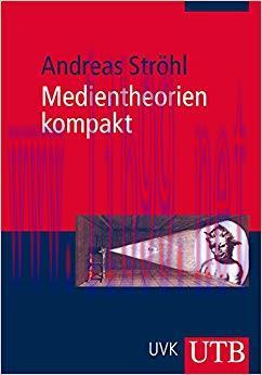 Medientheorien kompakt (German Edition) 1st Edition,