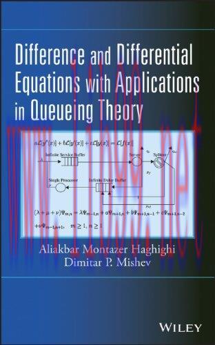 [FOX-Ebook]Difference and Differential Equations with Applications in Queueing Theory