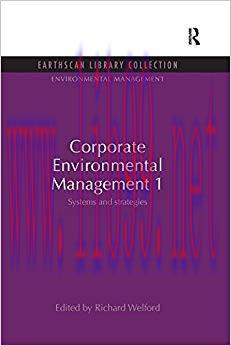 (PDF)Corporate Environmental Management 1: Systems and Strategies (Environmental Management Set...