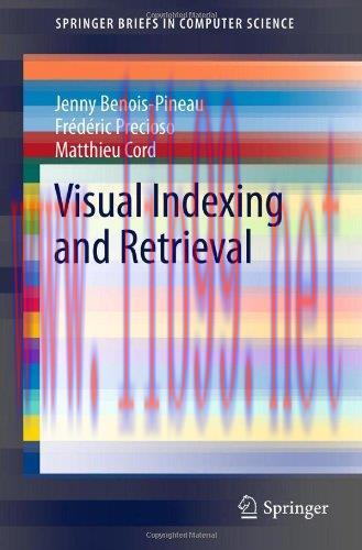 [FOX-Ebook]Visual Indexing and Retrieval