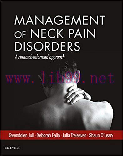 (PDF)Management of Neck Pain Disorders E-Book: a research informed approach 1st Edition