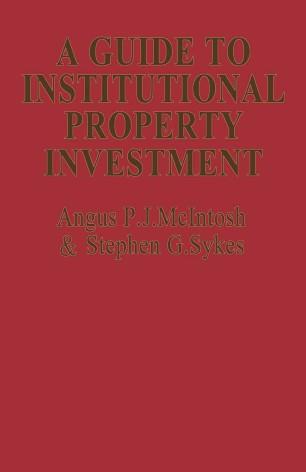 A Guide to Institutional Property Investment