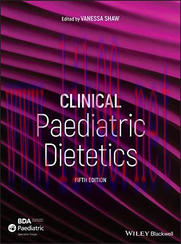 [AME]Clinical Paediatric Dietetics, 5ed (Original PDF)