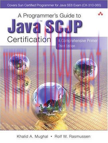 [FOX-Ebook]A Programmer's Guide to Java SCJP Certification: A Comprehensive Primer, 3rd Edition