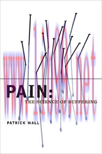 (PDF)Pain: The Science of Suffering (Maps of the Mind) 1st Edition