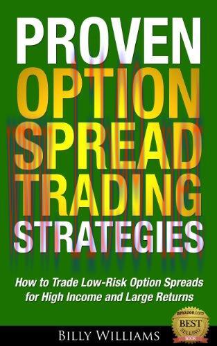 (PDF)Proven Option Spread Trading Strategies: How to Trade Low-Risk Option Spreads for High Inc...