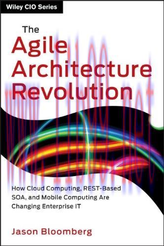 [FOX-Ebook]The Agile Architecture Revolution