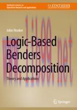 [PDF]Logic-Based Benders Decomposition: Theory and Applications