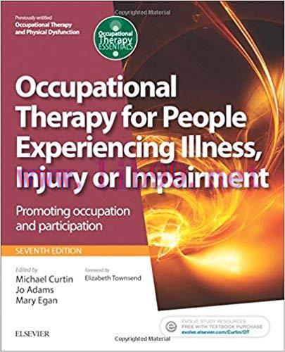 [PDF]Occupational Therapy for People Experiencing Illness Injury or Impairment 7th Edition