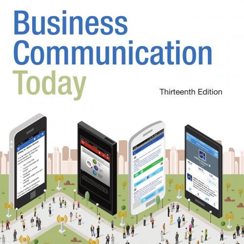 Business Communication Today 13th Edition by Courtland L. Bovee & John V. Thill