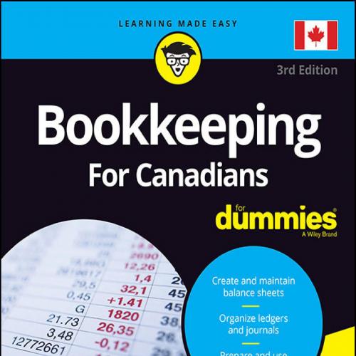 Bookkeeping For Canadians For Dummies 3th - Lita Epstein & Cecile Laurin
