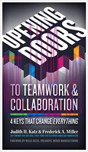 (PDF)Opening Doors to Teamwork and Collaboration: 4 Keys That Change Everything 1st Edition