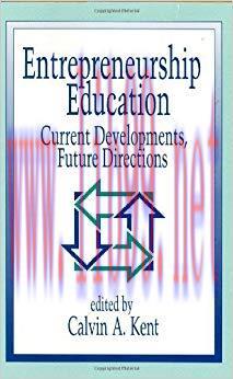 (PDF)Entrepreneurship Education: Current Developments, Future Directions