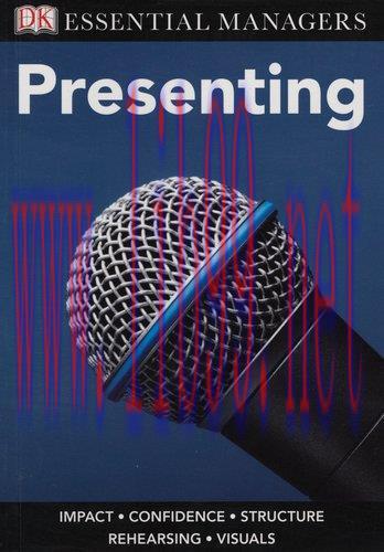 [FOX-Ebook]DK Essential Managers: Presenting